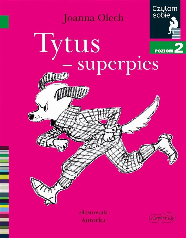 Czytam sobie. Tytus - superpies. Poziom 2