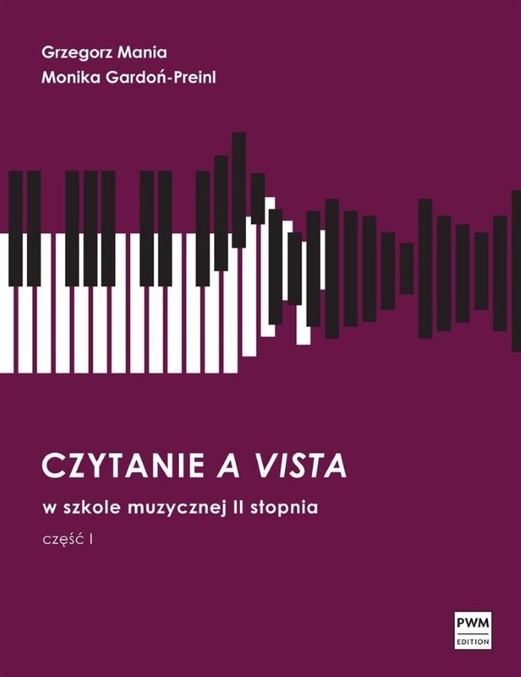 Czytanie a vista w szkole II stopnia. Część 1