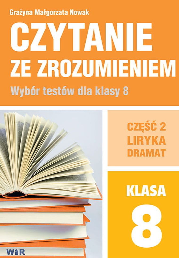 Czytanie ze zrozumieniem dla klasy 8/2