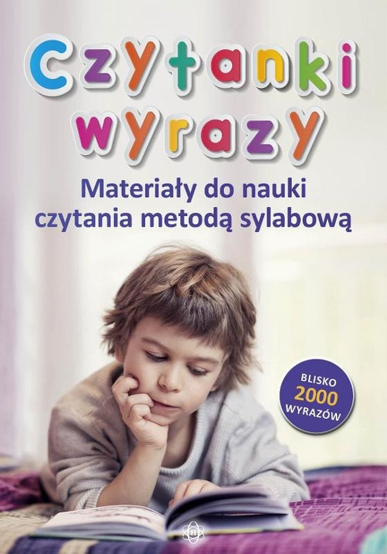Czytanki wyrazy. Materiały do nauki czytania metodą sylabową