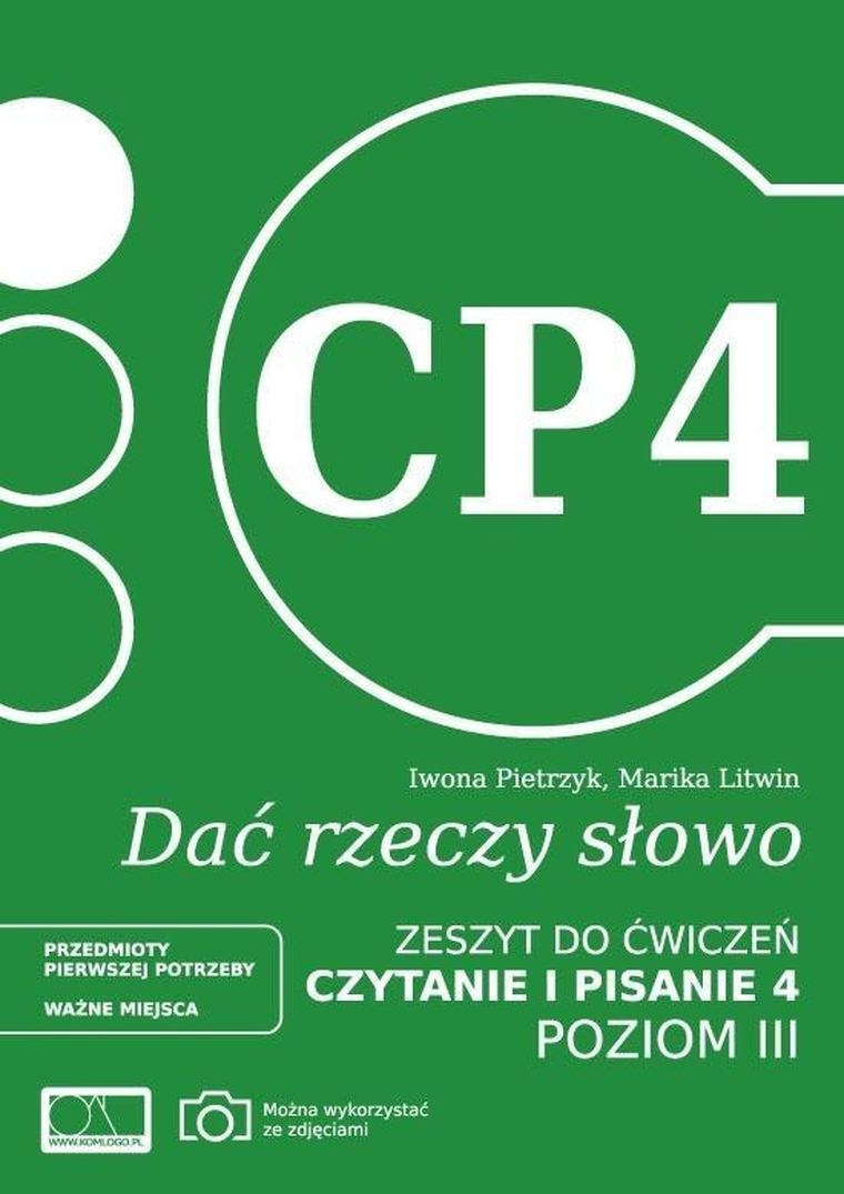 Dać rzeczy słowo. Czytanie i pisanie 4. Poziom 3. Zeszyt do ćwiczeń