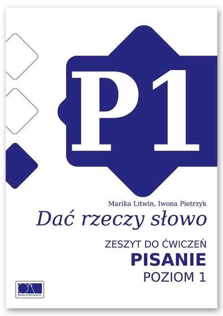 Dać rzeczy słowo. Pisanie. Poziom 1