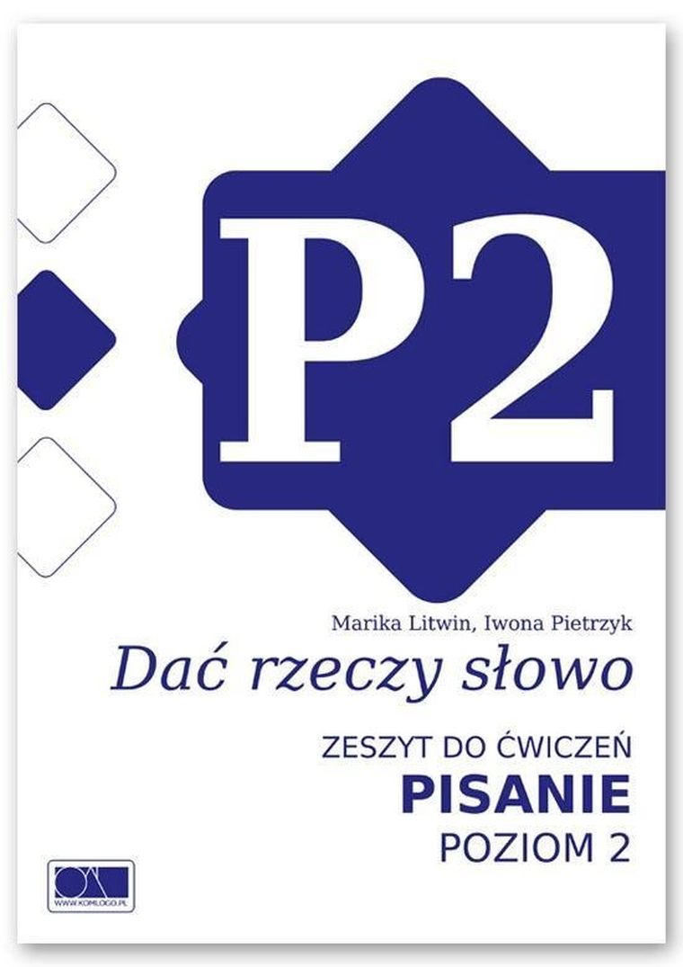 Dać rzeczy słowo. Pisanie. Poziom 2