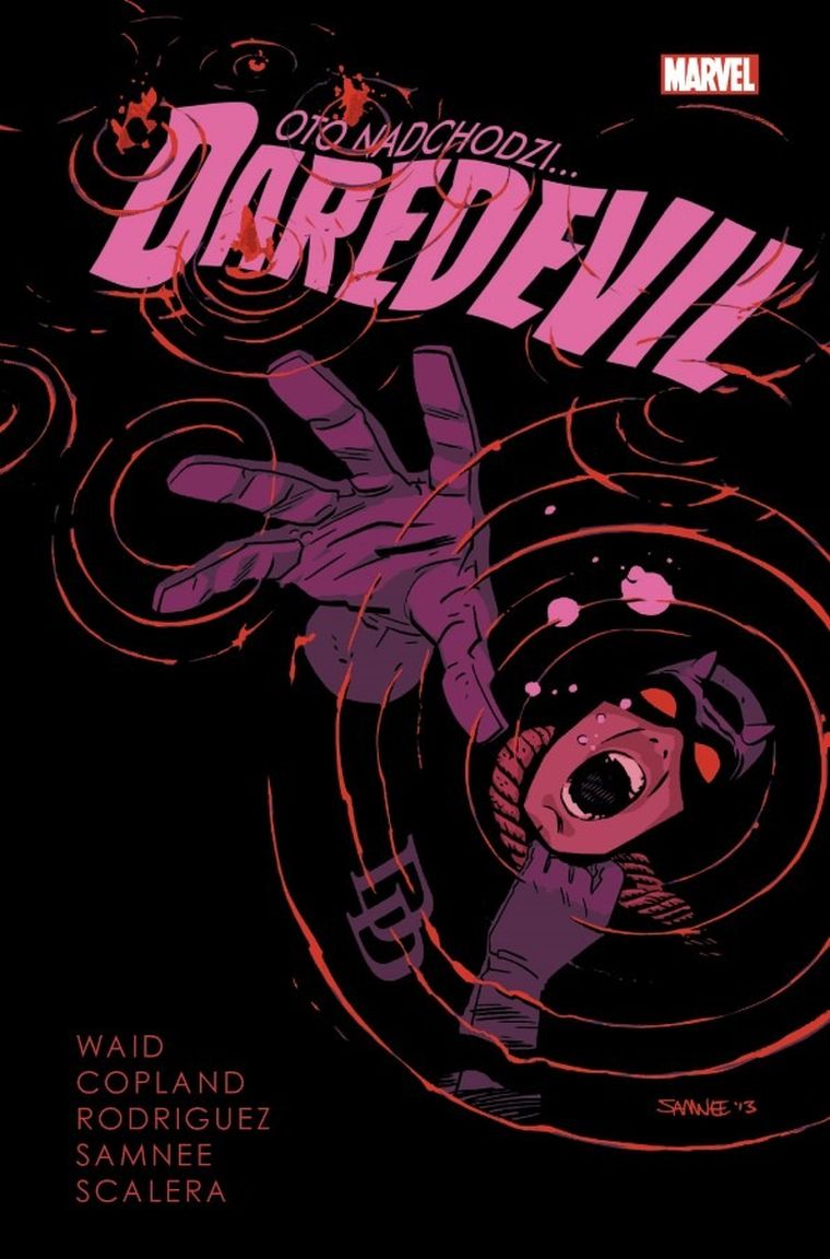 Daredevil. Tom 3. Oto nachodzi…