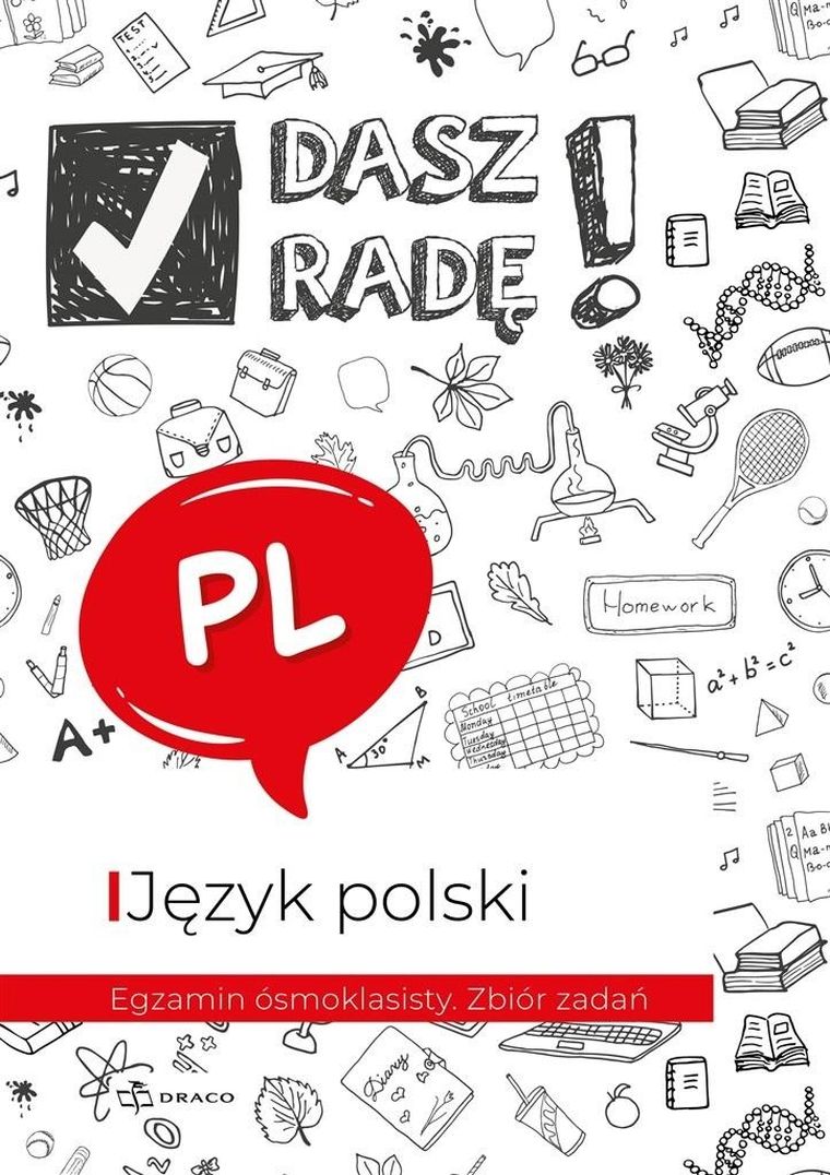Dasz radę! Egzamin ósmoklasisty. Język polski. Zbiór zadań