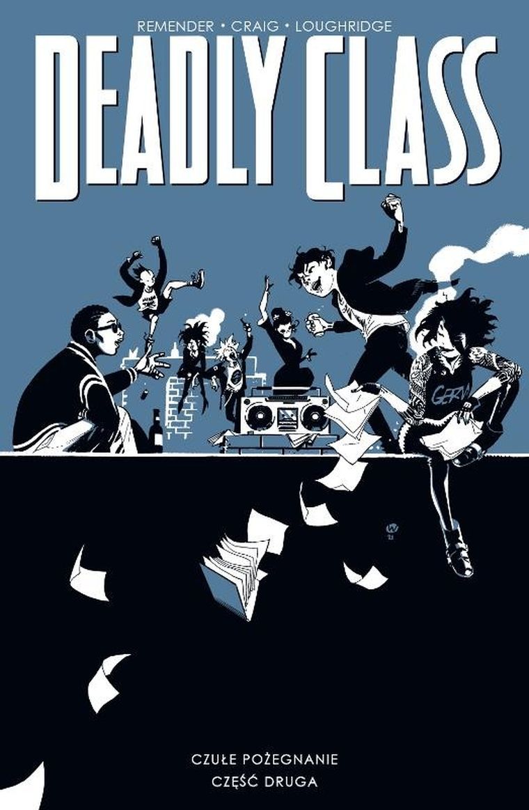 Deadly Class. Tom 12. Czułe pożegnanie
