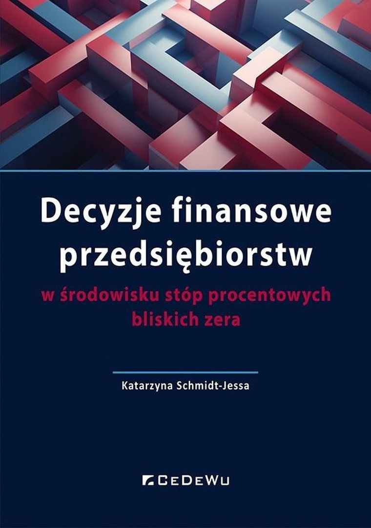 Decyzje finansowe przedsiębiorstw w środowisku