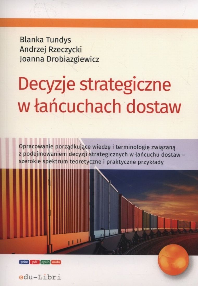 Decyzje strategiczne w łańcuchach dostaw