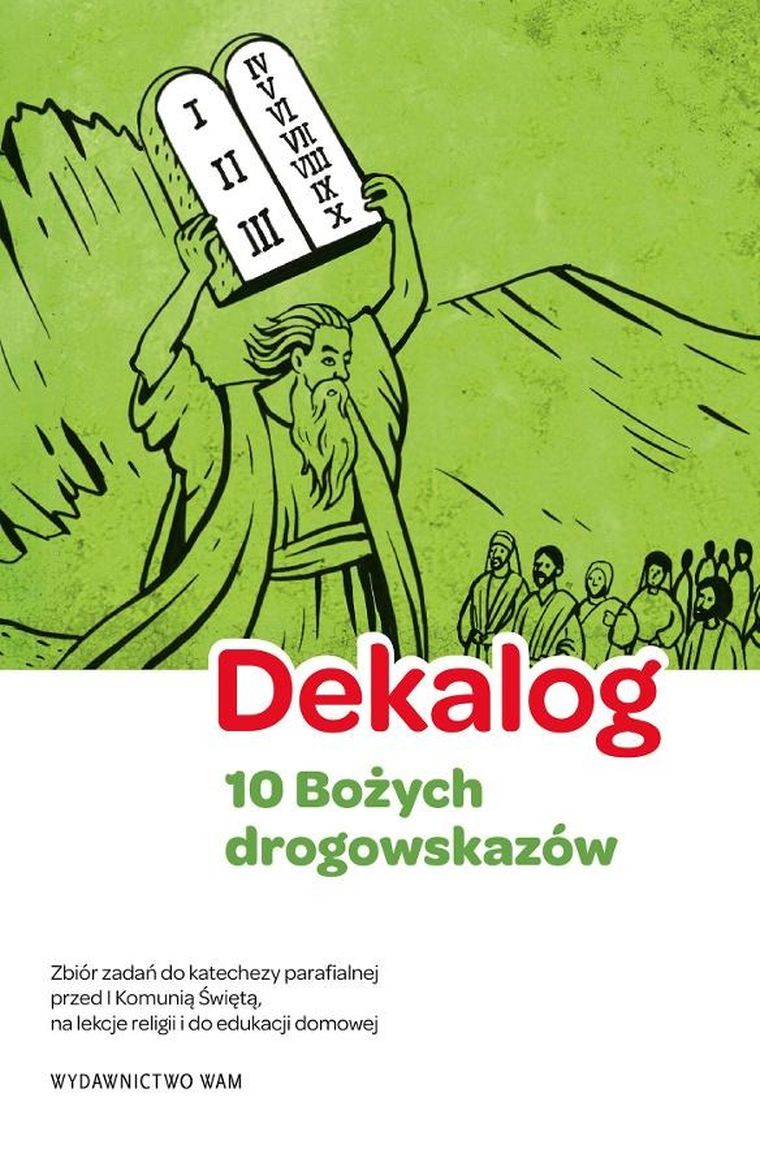 Dekalog - 10 Bożych drogowskazów, 5 warunków dobrej spowiedzi