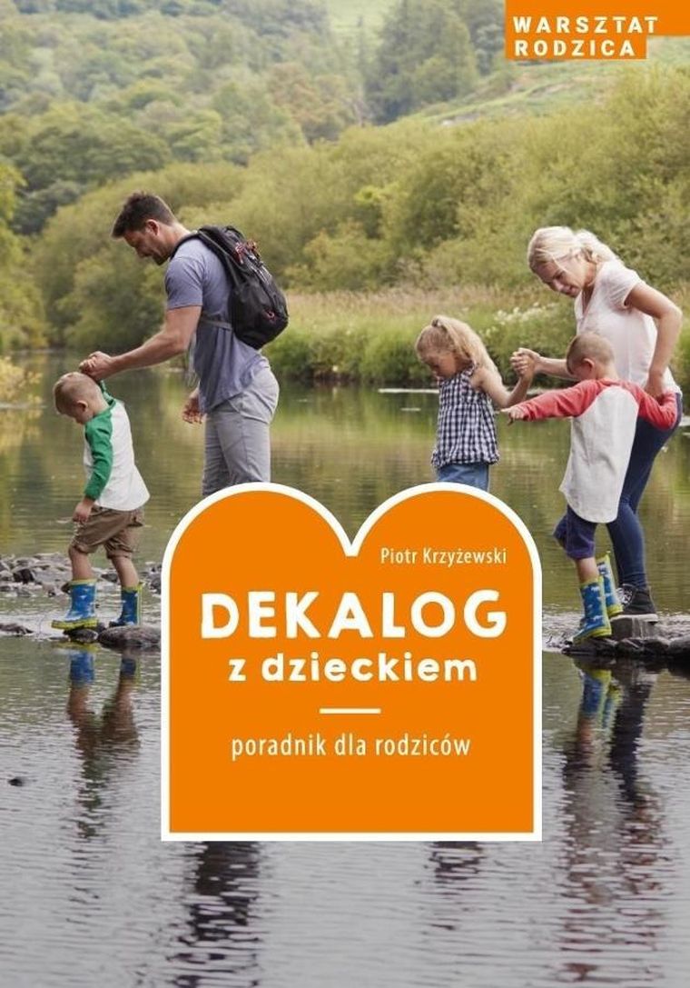 Dekalog z dzieckiem