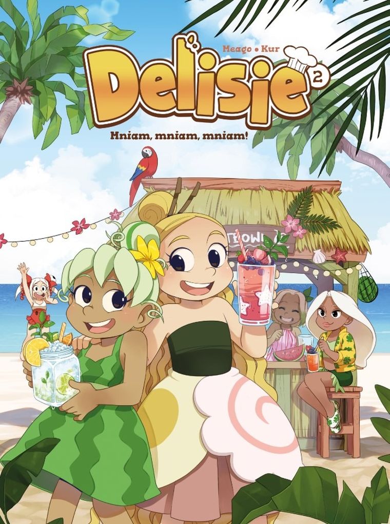 Delisie. Tom 2. Mniam, mniam, mniam!