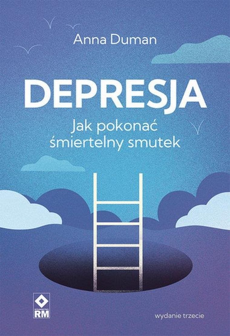 Depresja. Jak pokonać śmiertelny smutek
