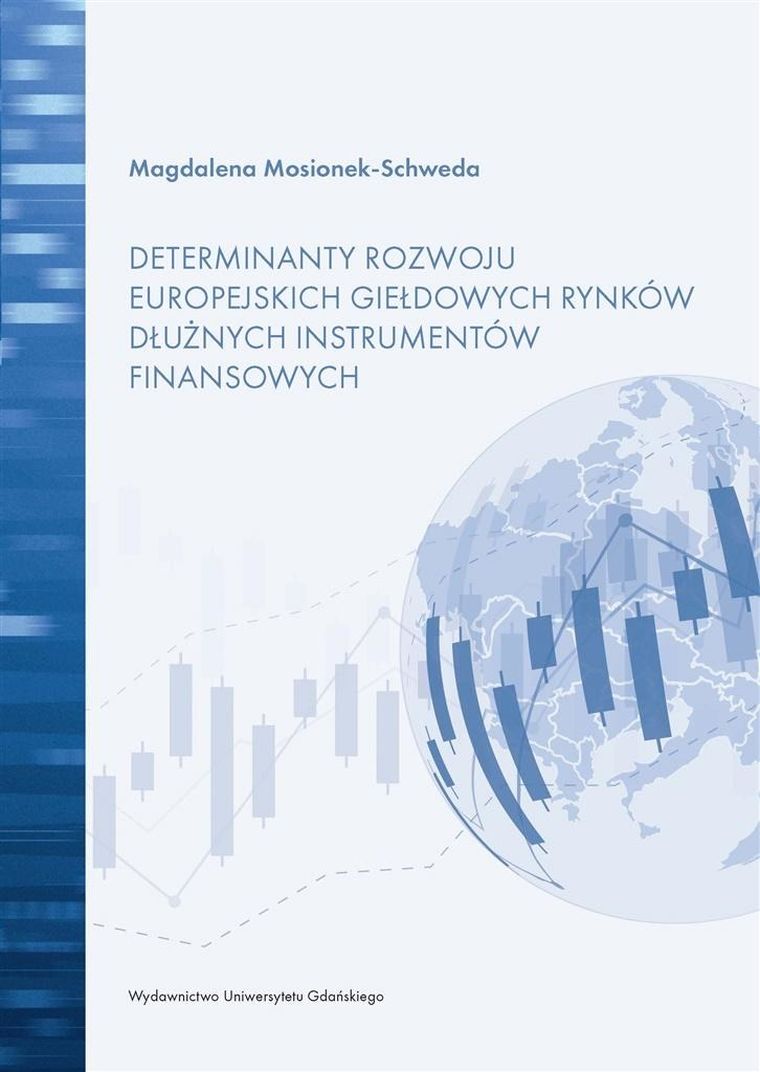 Determinanty rozwoju europejskich giełdowych