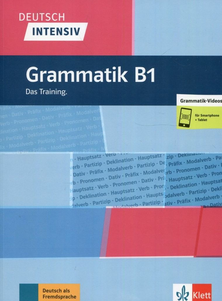 Deutsch Intensiv Grammatik B1. Das Training