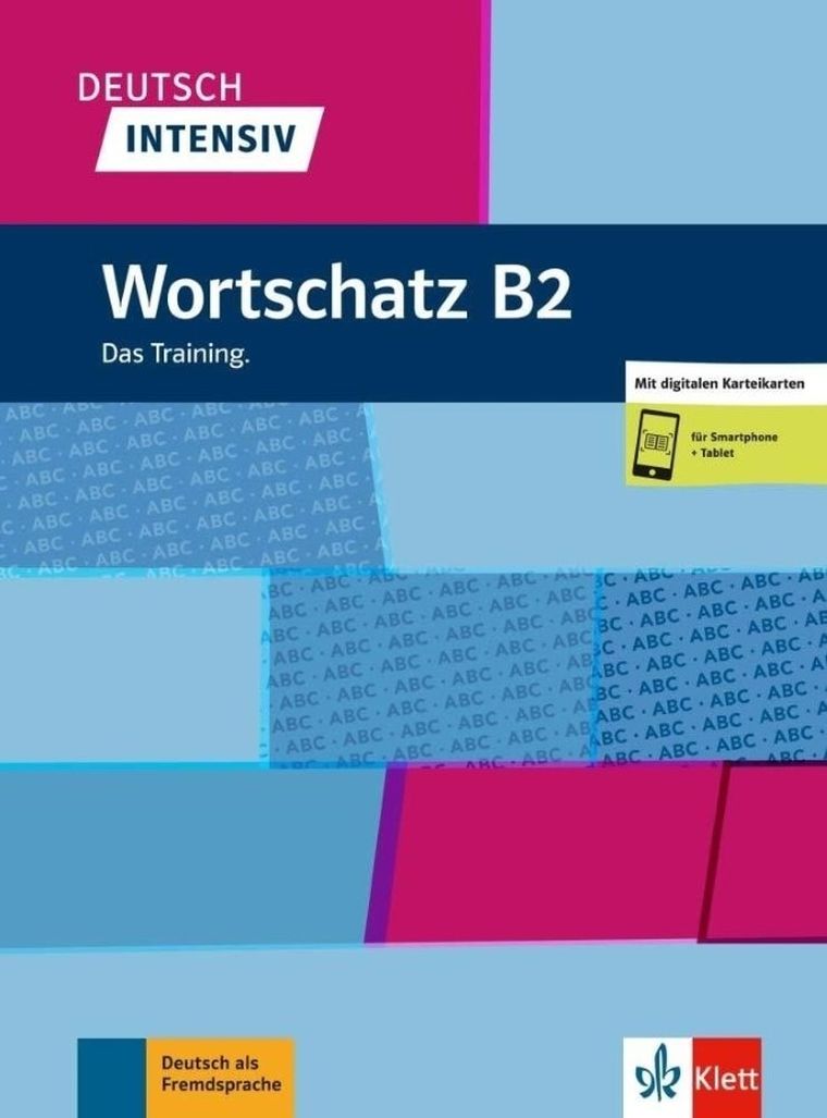 Deutsch Intensiv. Wortschatz B2