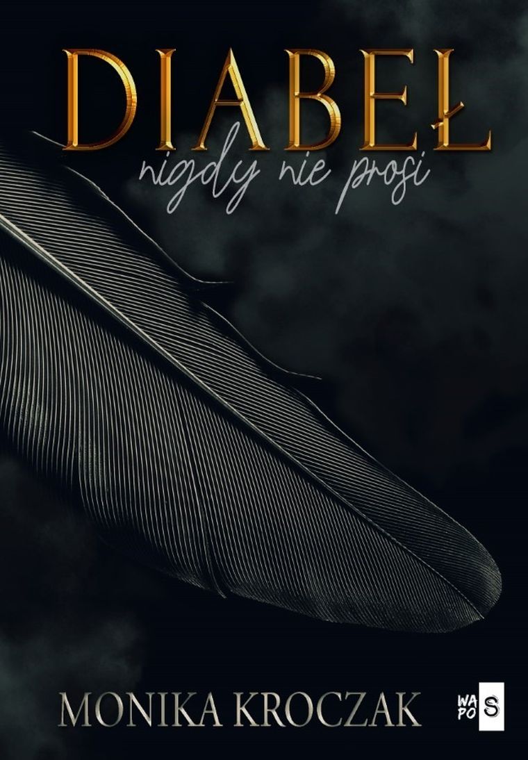 Diabeł nigdy nie prosi