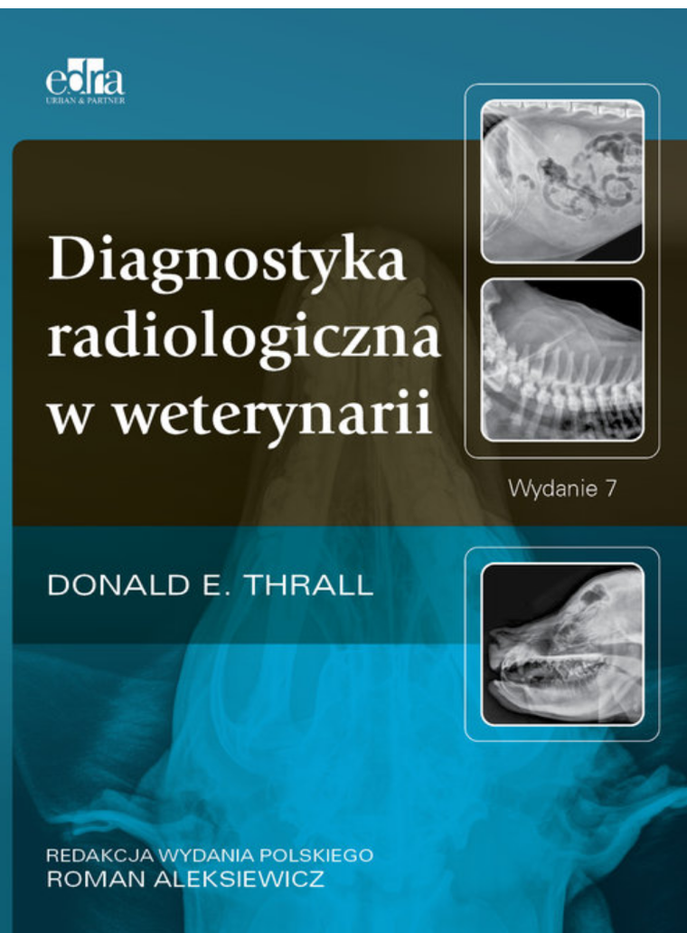 Diagnostyka radiologiczna w weterynarii