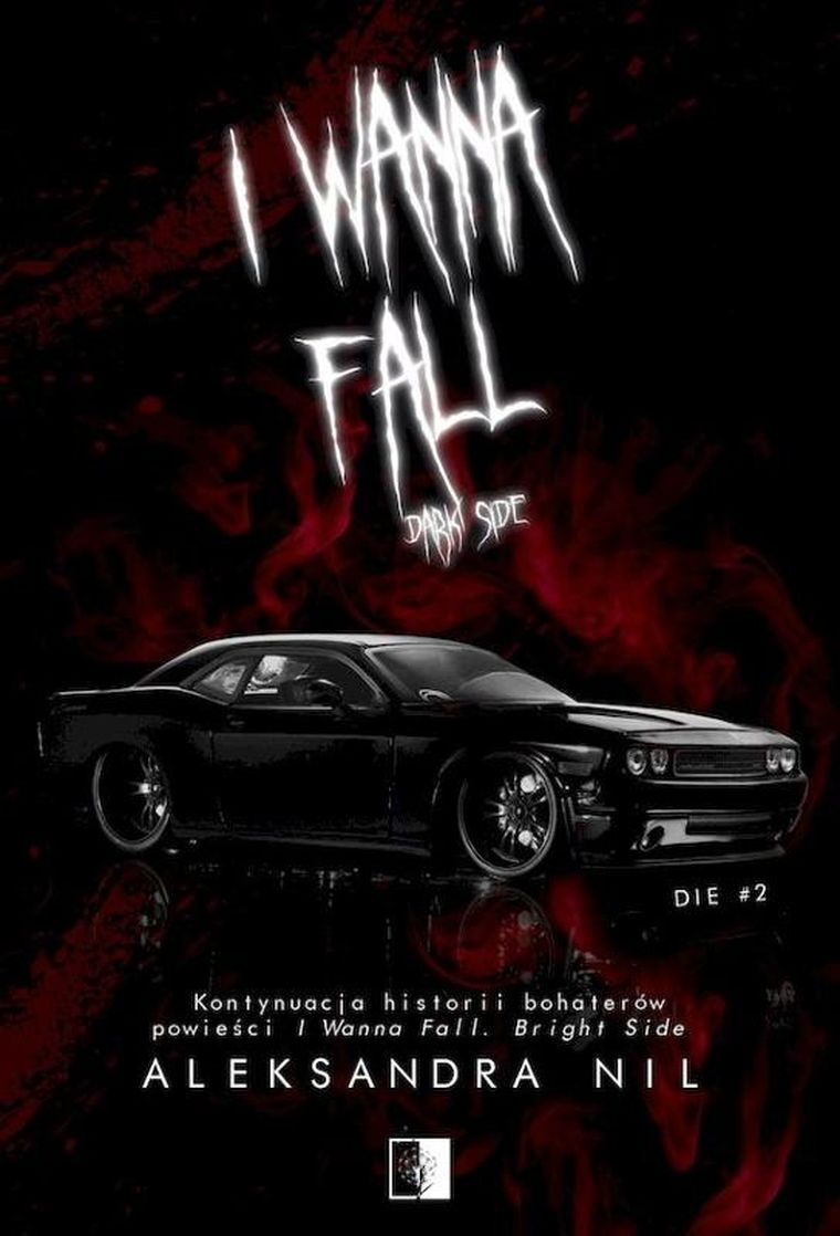 Die. Tom 2. I Wanna Fall. Dark Side