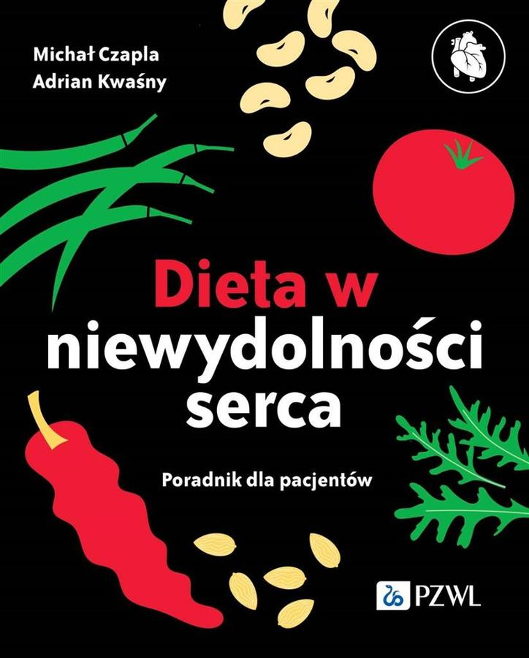 Dieta niewydolności serca. Poradnik dla pacjentów