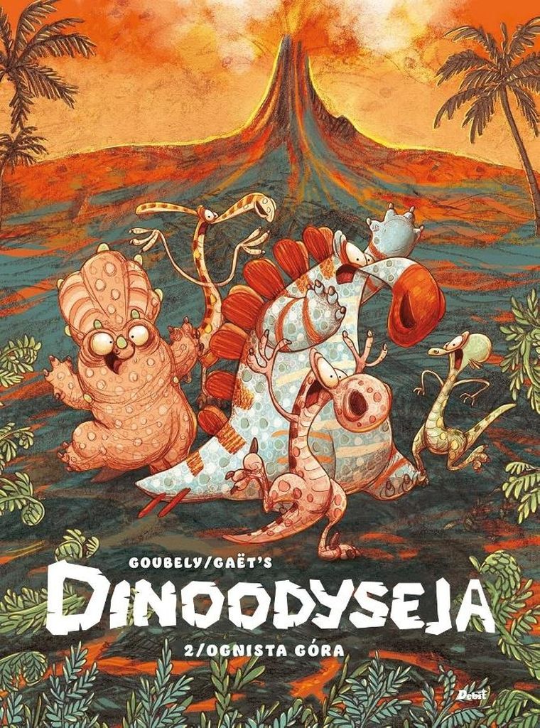 Dinoodyseja. Ognista góra. Tom 2