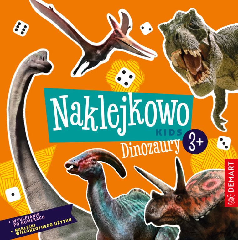 Dinozaury. Naklejkowo Kids 3+