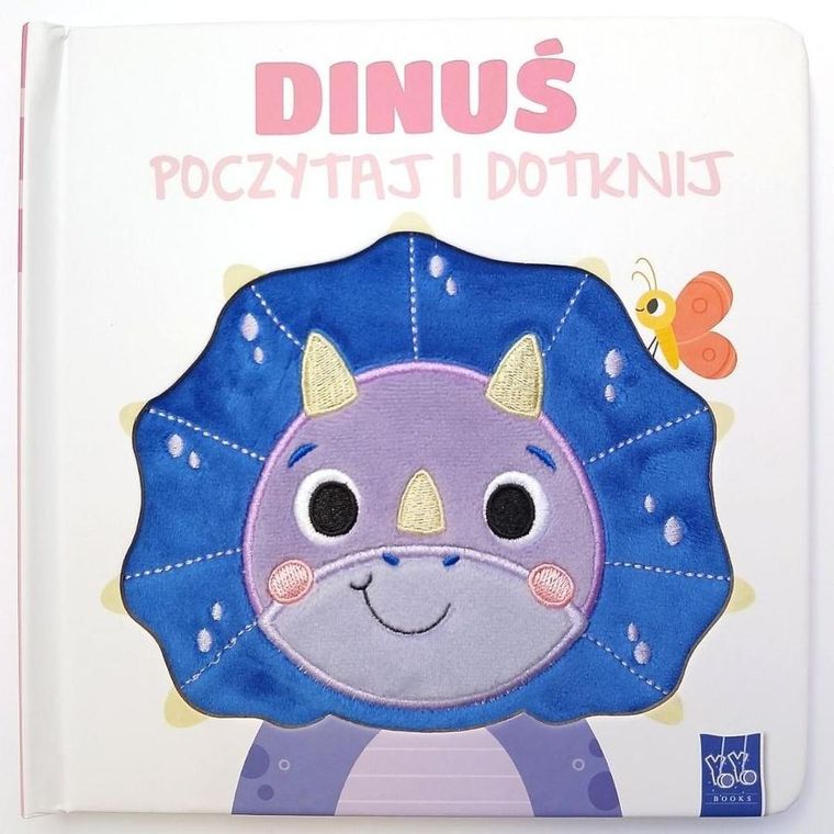 Dinuś. Poczytaj i dotknij
