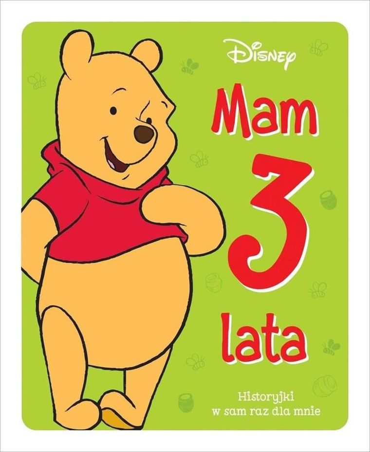 Disney. Mam 3 lata. Historyjki w sam raz dla mnie