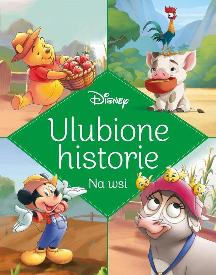 Disney. Na wsi. Ulubione historie