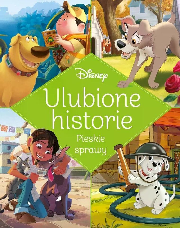Disney. Ulubione historie. Pieskie sprawy