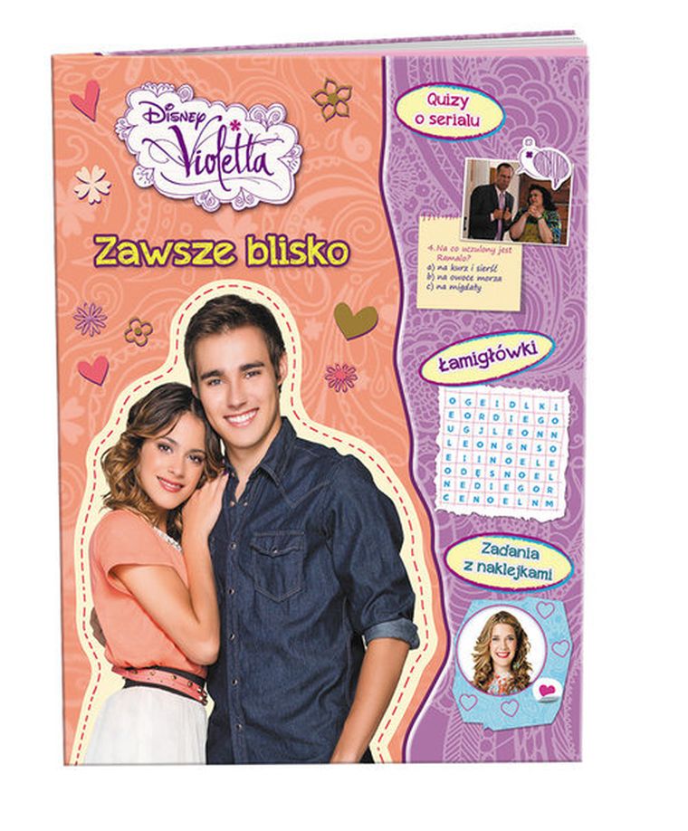 Disney Violetta. Zawsze blisko