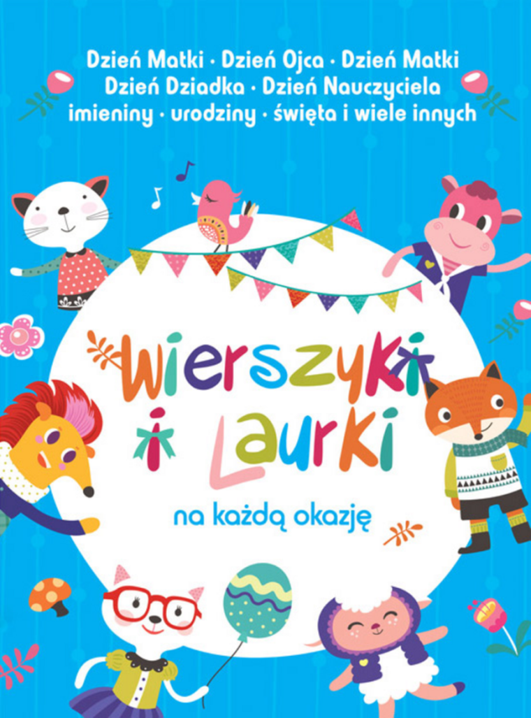Dla dzieci. Wierszyki i laurki