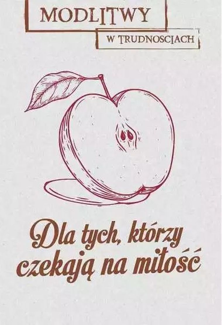 Dla tych, którzy czekają na miłość