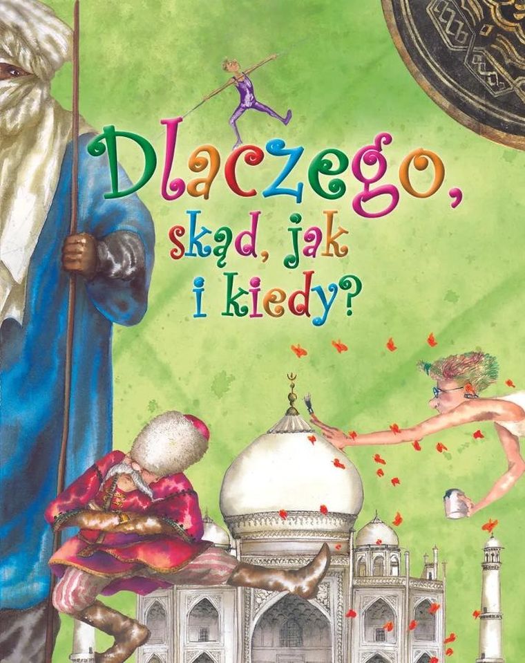 Dlaczego, skąd, jak i kiedy?