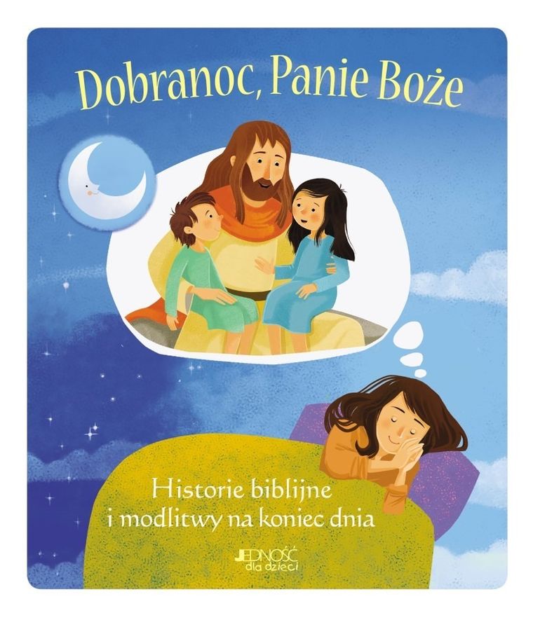 Dobranoc, Panie Boże