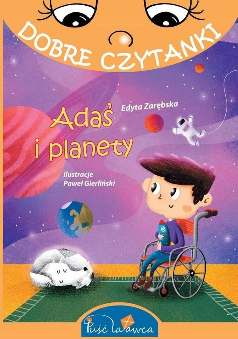 Dobre czytanki. Adaś i planety — Puść Latawca
