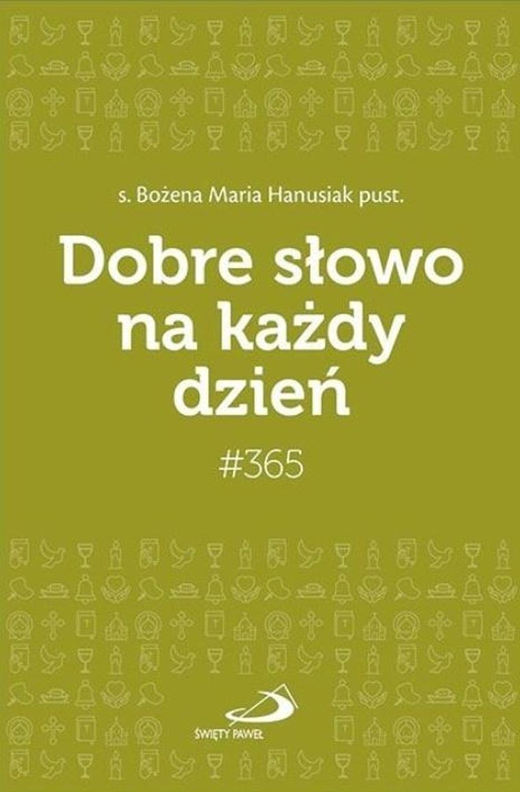 Dobre słowo na każdy dzień