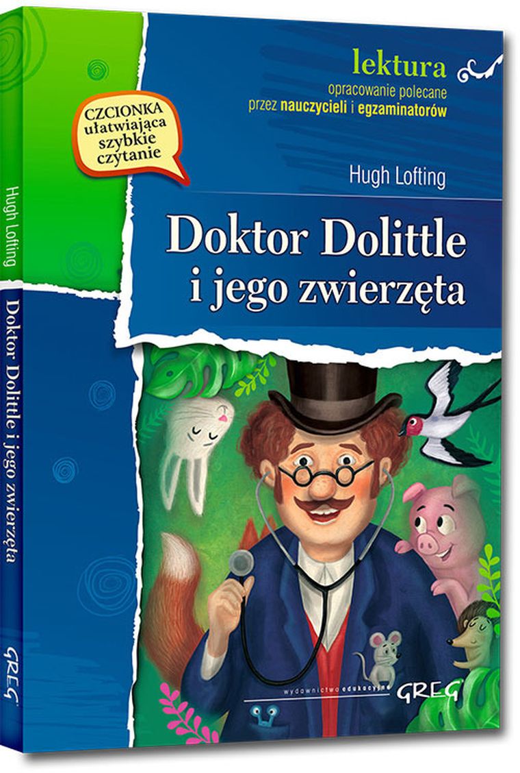 Doktor Dolittle i jego zwierzęta. Wydanie z opracowaniem i streszczeniem