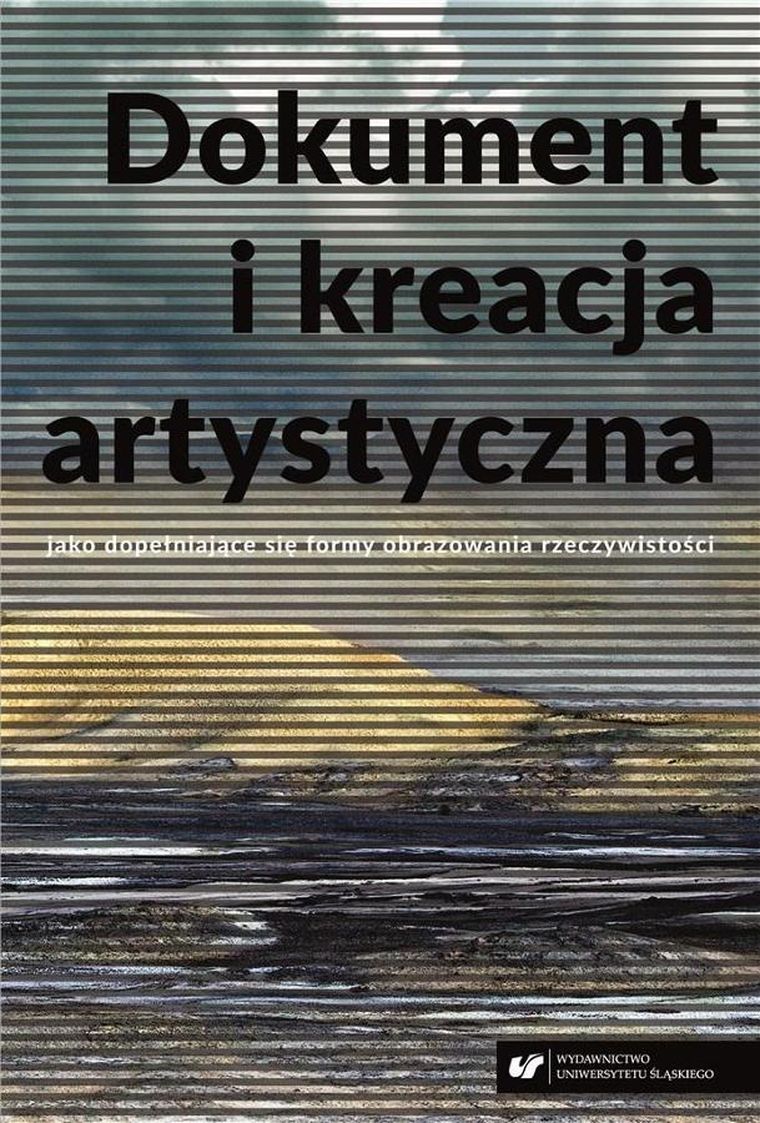 Dokument i kreacja artystyczna