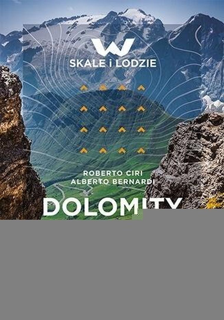 Dolomity. Korona trzytysięczników