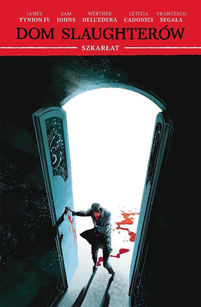 Dom Slaughterów. Tom 2. Szkarłat