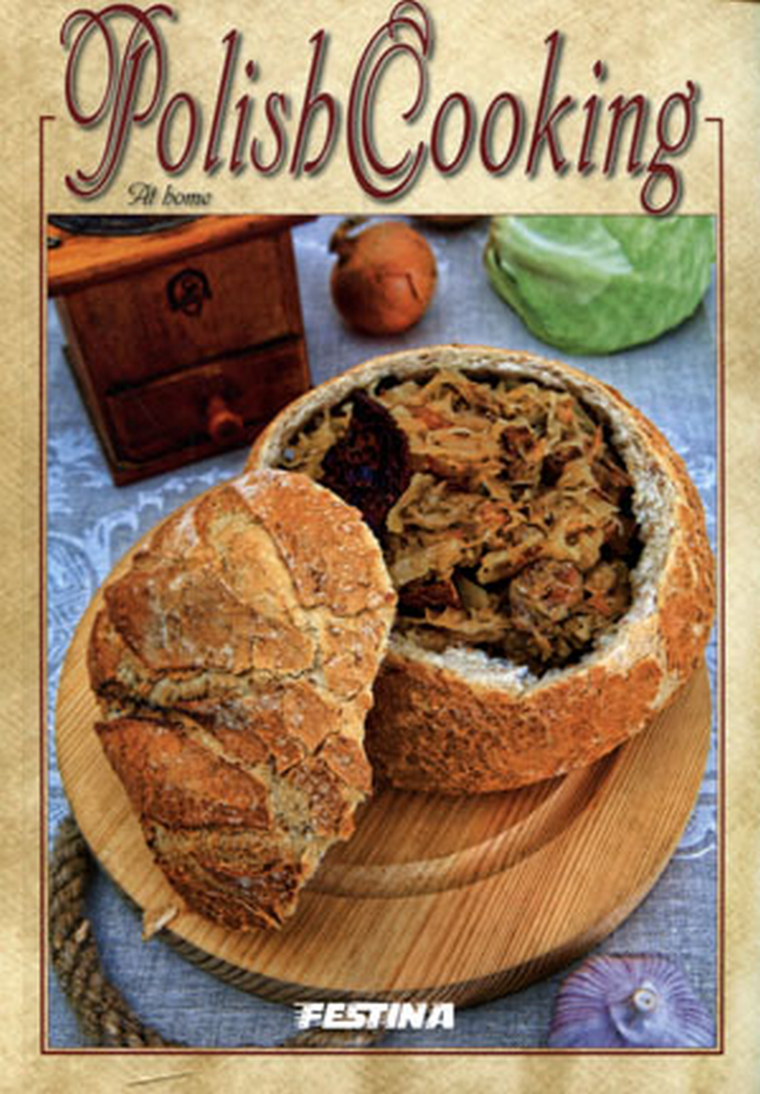 Domowa kuchnia polska. Wersja angielska