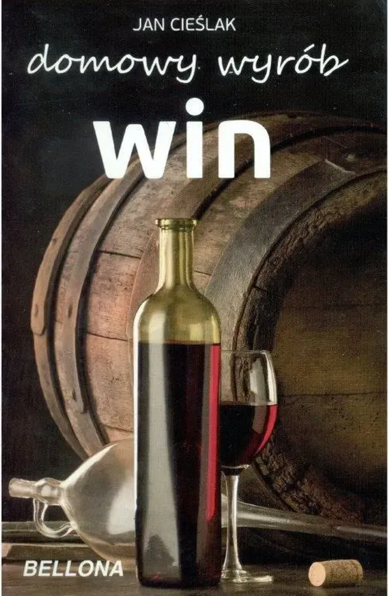Domowy wyrób win