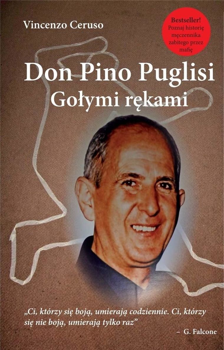 Don Pino Puglisi. Gołymi rękami