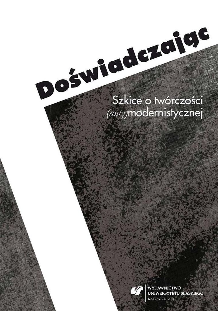 Doświadczając. Szkice o twórczości