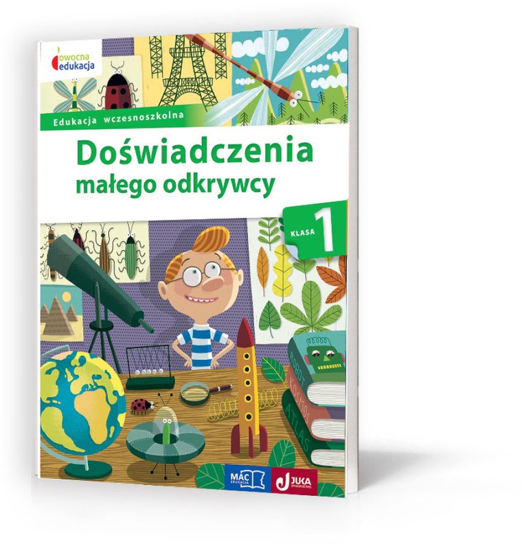 Doświadczenia małego odkrywcy. Klasa 1