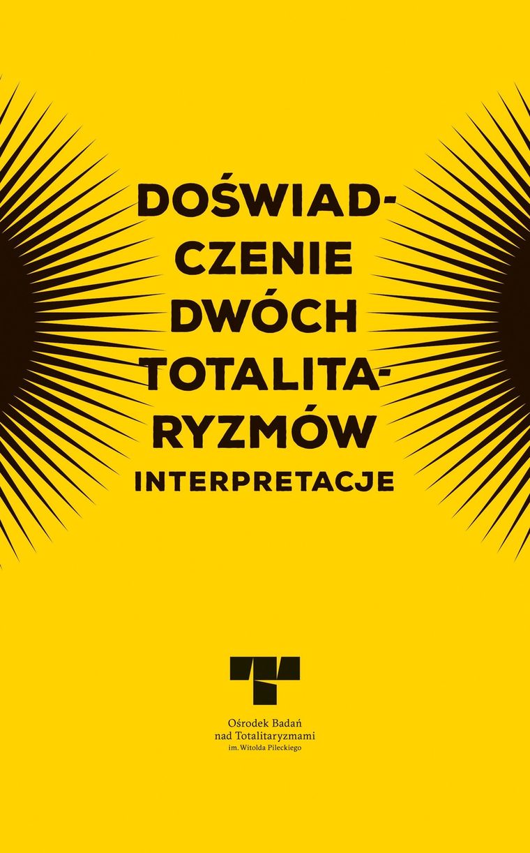 Doświadczenie dwóch totalitaryzmów