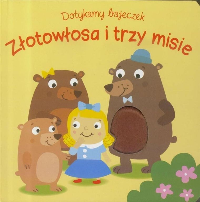 Dotykamy bajeczek. Złotowłosa i trzy misie