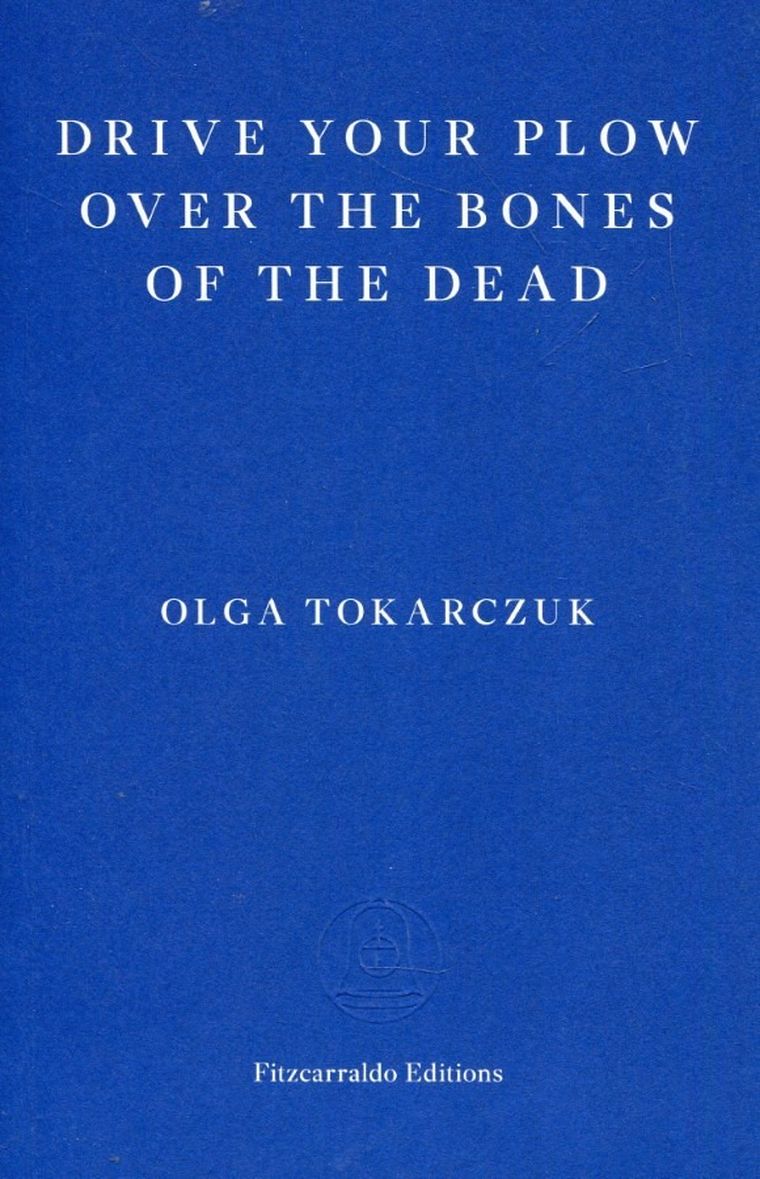 Drive your Plow over the Bones of the Dead