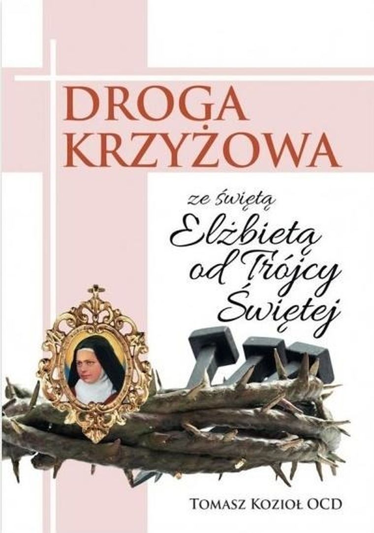 Droga Krzyżowa ze św. Elżbietą od Trójcy Przenajświętszej