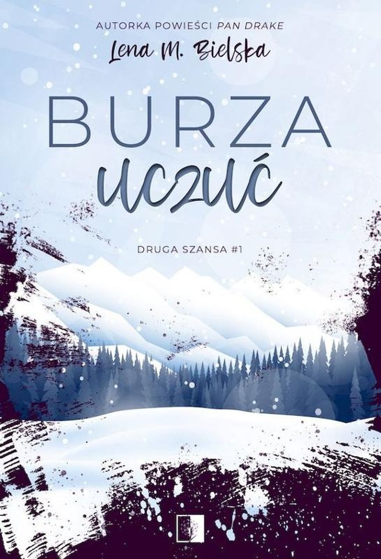 Druga szansa. Tom 1. Burza uczuć